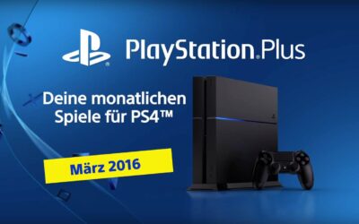 Das sind deine PlayStation Plus Spiele für März 2016